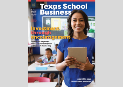 Ad in TASA’s Texas School Business Magazine – $1,500 (full page), $1,000 (half page)