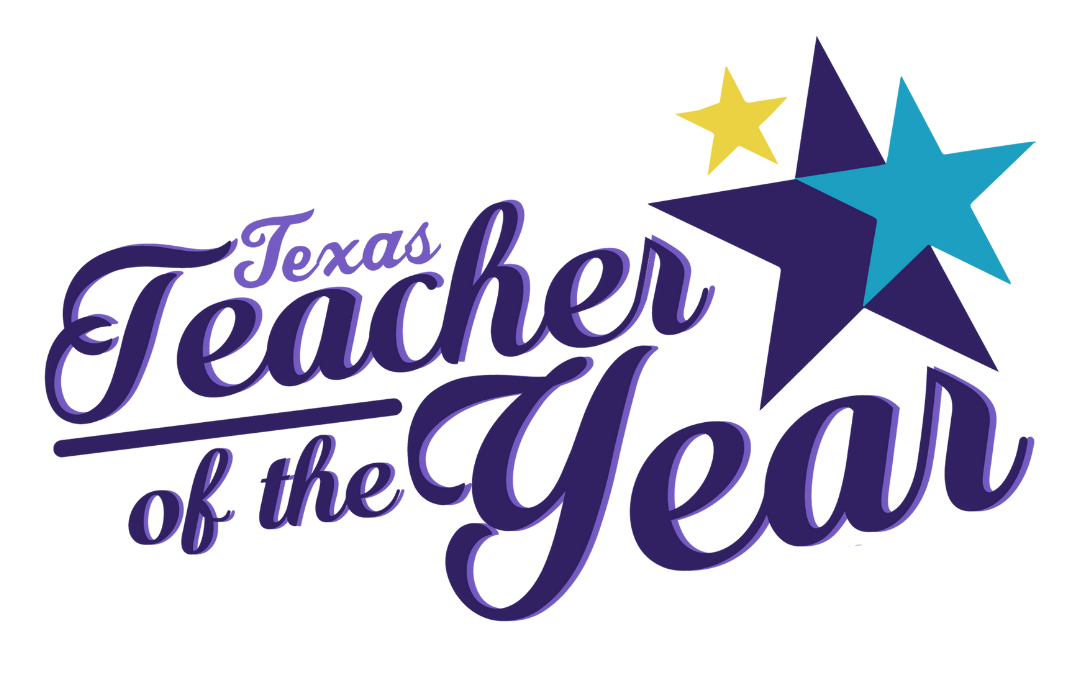 Texas Teacher of the Year Awards Program – $10,000 (Premier), $5,000 (Platinum), $2,500 (Gold)