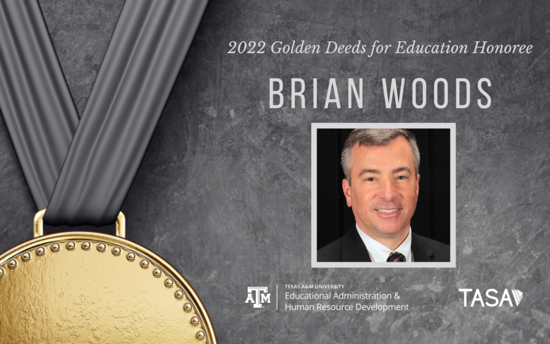 Brian Woods to Receive 2022 Golden Deeds for Education Award
