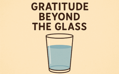 Leadership Perspective: Gratitude Beyond the Glass